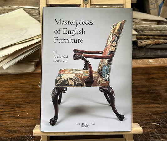 Masterpieces of English Furniture: The Gerstenfeld Collection